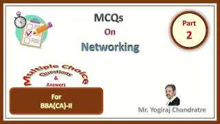 MCQs - 2 on Networking | Computer Networking | Multiple Choice Questions | BBACA