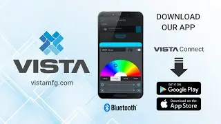 Introducing Vista Connect! Sync & Control Your LED Lighting with Our Bluetooth-enabled app