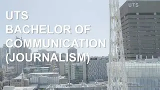 UTS Bachelor of Communication (Journalism)