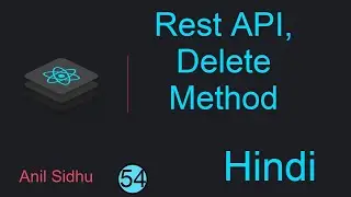 React tutorial in Hindi #54 Delete Method in React API