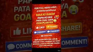 Moru Aate Hi Goa Plan Phas Gaya 😭😂 | Episode 3