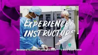 Get a career in the medical field. Start Now at Broward Technical Colleges.