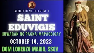 ST. HEDWIG (HEIDI) | PREFERENTIAL OPTION FOR THE POOR | DOM LORENZO MARIA, SSCV