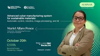 Seminar: The Future of Sustainable Materials | IAMSM | Tec de Monterrey