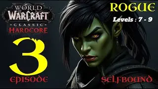 WoW Classic Hardcore Rogue Challenge &ndash; Almost Died to Tigers & Razormane Quilboar! (Ep. 3)