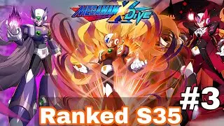 [Mega Man X DiVE] Season 35 Ranked Match #3 | Zero Team | Road To GA (2nd Acc)