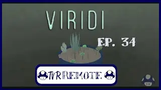 Tv R Remote: Mario Plays: Viridi Ep. 34