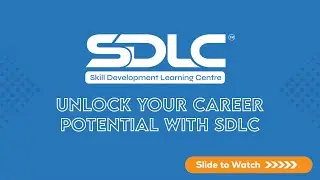 🌟 Launch Your Career with SDLC - Skill Development Learning Centre! 🌟