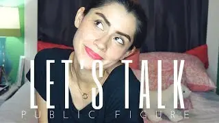 Why I'm NOT a Public Figure | Let's Talk