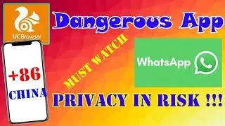 Dangerous App - UC Browser is still Not safe !
