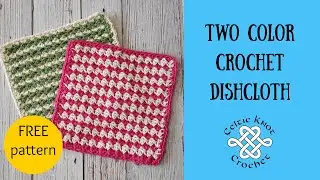 Step-by-step Video Tutorial for an Easy Crochet Dishcloth Pattern!