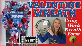 Work Wreath Form Tutorial | Dollar Tree Valentine Wreath | Deco mesh wreath using 21 in mesh
