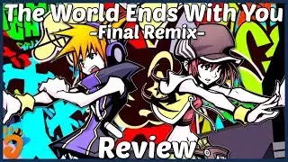 Review: The World Ends With You -Final Remix- (Nintendo Switch)