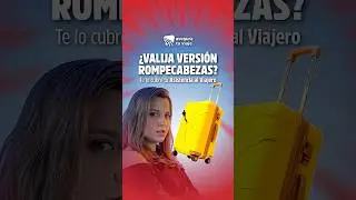 Valija versi&oacute;n rompecabezas: te la cubre tu asistencia.