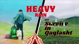 Heavy rain ⛈️camping | camping in qaqlasht meadow ⛺️