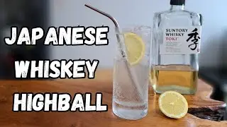 Japanese Whiskey Highball || Cocktail Recipe