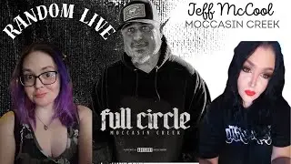 RANDOM LIVE - Jeff McCool party!!!! Aka Moccasin Creek