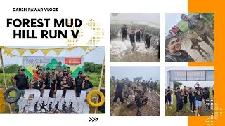 Forest mud hill run 5 #darshpawar #mud #indore #mudrun #forest #hill #forestmudhillrun #mudhillrun