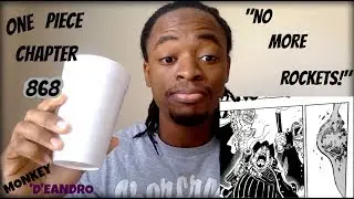 One Piece Chapter 868 Live Reaction
