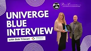 Exclusive Interview with Bob Triscari: UnivergeBlue App Revolutionizing Communication