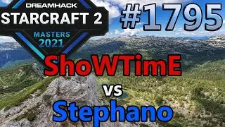StarCraft 2 - Replay-Cast #1795 - ShoWTimE (P) vs Stephano (Z) - 2021 DHM Summer Europa [Deutsch]