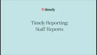 Reporting Course Part 10: Staff Reports