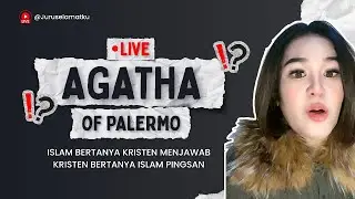 SORRY NIH YE, GAK TERTARIK DENGAN SURGA ESLAM ‼️ (Live Streaming AGATHA OF PALERMO 4/2/26)