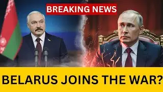 Belarus Makes Major Move in Russia-Ukraine Conflict &ndash; What It Means