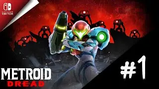 Metroid dread &ndash; Gameplay sin comentarios | 1080 HD 60fps | Espa&ntilde;ol [Nintendo Swich] | parte 1
