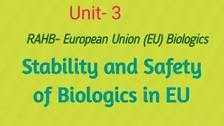 Stability and Safety of Biologics in EU|RAHB #stability #safety #biologics #european #union