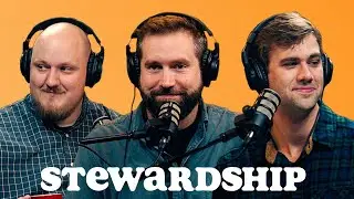 What is Stewardship? | S2E14 - The Authentic Christian Podcast