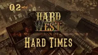 Let's Play Hard West - Ep.02 - Hard Times - Defending the Homestead - Hard West Gameplay!