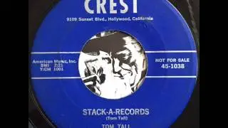 Tom Tall - Stack-A-Records
