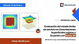 WEBINAR: Evaluaci&oacute;n del estado l&iacute;mite de servicio en Cimentaciones Superficiales con Settle 3D
