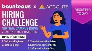 Конкурс найма Bounteous x Accolite | Виртуальная кампания в кампусе для наборов 2025 и 2026 годов |
