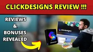 ClickDesigns Review Is It Worth It Reviews & Bonuses Revealed