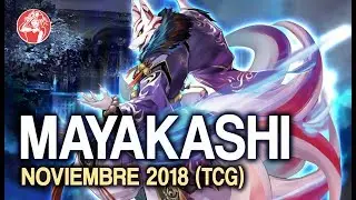 Mayakashi Deck (November 2018 / Noviembre) + Análisis 📈 | Hidden Summoners