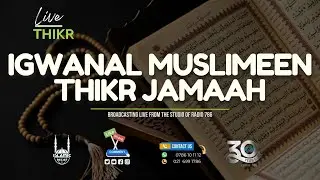 LIVE: Thursday Night Thikr