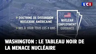 Washington : le tableau noir de la menace nucléaire