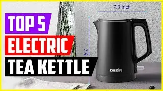 The 5 Best Small Electric Tea Kettle In 2022 Reviews