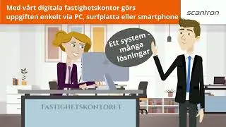 Det digitala fastighetskontoret - Scantron AB