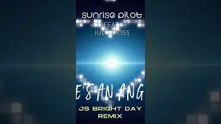 New Song for EDM and Pop Fans &bdquo;He&rsquo;s an Angel&ldquo; JS Bright Day Remix ✨⭐️✨