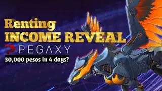 Pegaxy Income Reveal | 4days of renting