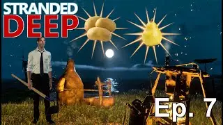 Fruit And Potatoes! Getting The Farm Going | Stranded Deep Ep. 7