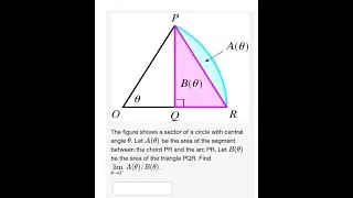 Calculus Help: The figure shows a sector of a circle with central angle &theta;. Let A(&theta;) be the area of
