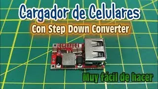 Muy facil de hacer Cargador de Celulares con Step Down Converter para Autos