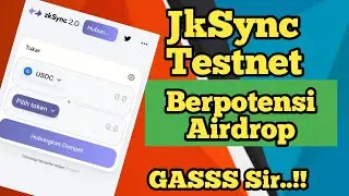 Hajar Dulu Sir..!! JkSync Testnet Berpotensi Airdrop