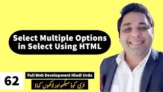 Select Multiple Options in Select Tag HTML