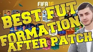FIFA 16 BEST ULTIMATE TEAM FORMATION AFTER THE PATCH