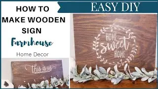How to make Farmhouse Wooden Sign DIY|Wall Quotes sign DIY| WoodenSign|What inspired you!